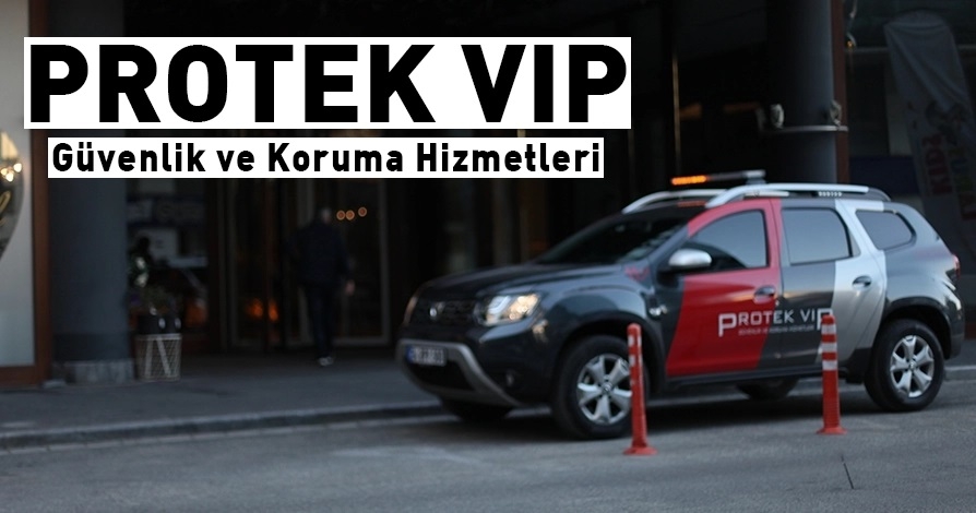 PROTEK VIP Güvenlik ve Koruma Hizmetleri